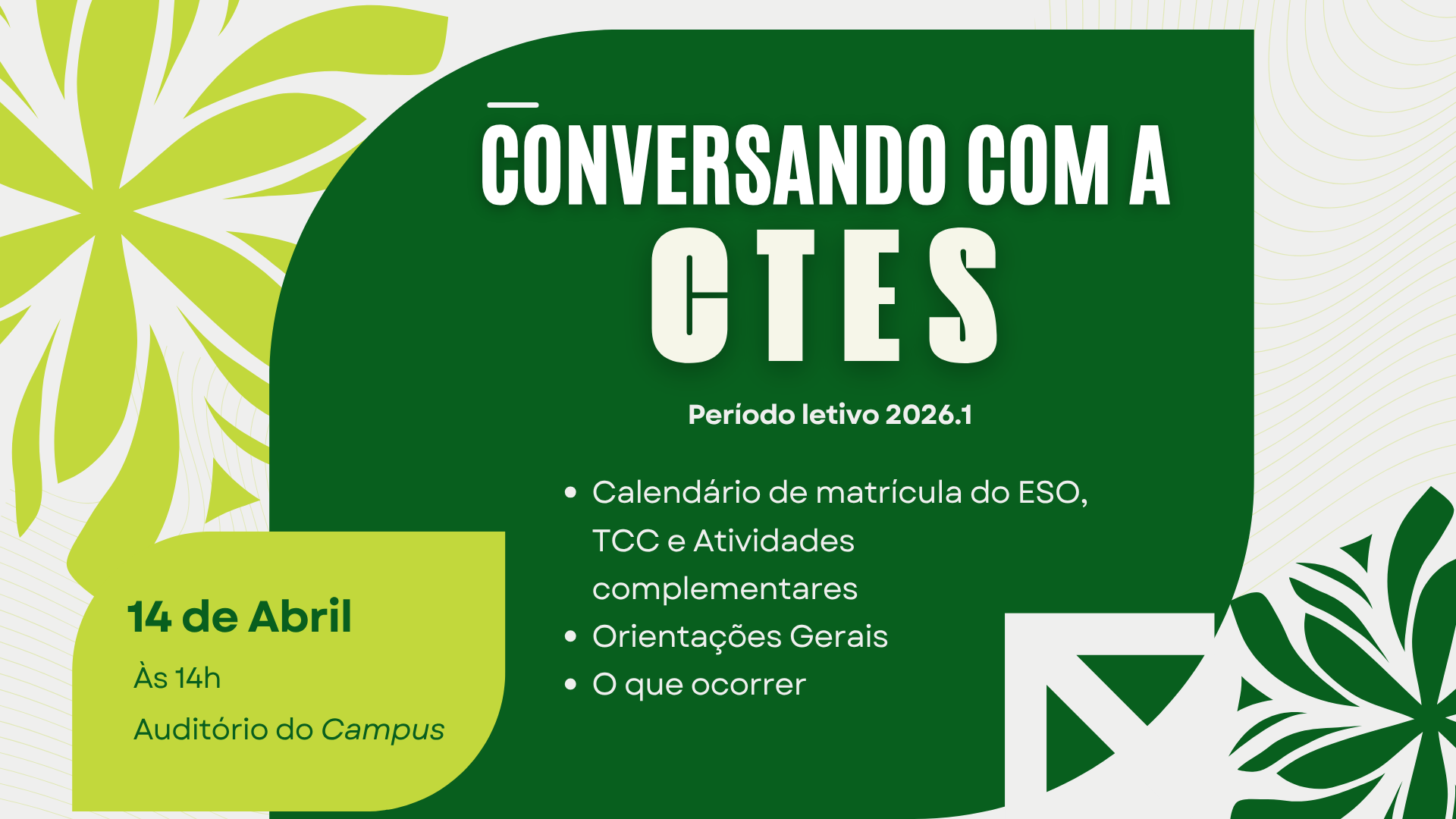 Conversando com a CTES 2026.1